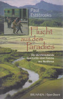 Flucht aus dem Paradies