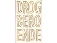 Drogberoende - Psykologi och terapi