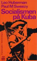 Socialismen p&aring; Kuba 