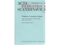 Children of Alcoholic Fathers - Their Social Adjustment and Their Health Status over 20 Years
