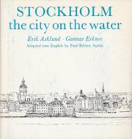 Stockholm the city on the water