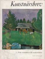Konstn&auml;rsbrev I - II - Fr&aring;n ren&auml;ssansen till nyklassicismen - Fr&aring;n romantiken till modernismen