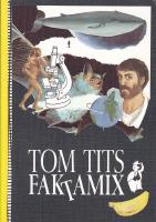 Tom Tits faktamix
