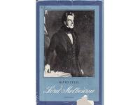 Lord Melbourne - En biografi