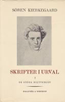 Skrifter i urval del. I De stora diktverken, del II Filosofi och teologi. Uppbyggelse och polemik