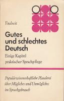 Gutes und schlechtes Deutsch