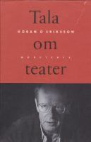 Tala om teater : texter om teater och &ouml;vers&auml;ttning