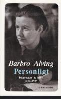 Personligt : dagb&ouml;cker och brev 1927-1935