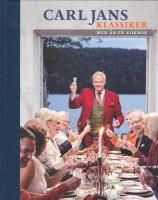 Carl Jans klassiker : mer &auml;n en kokbok