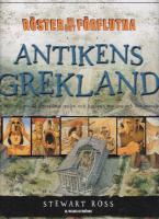 Antikens Grekland : En historia om de olympiska spelen och kampen om &auml;ra och ber&ouml;mmelse