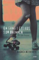 En g&aring;ng i ett hus som brinner