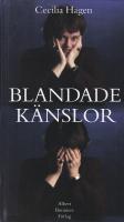 Blandade k&auml;nslor