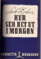 Hur ser det ut i morgon
