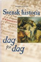 Svensk historia dag f&ouml;r dag