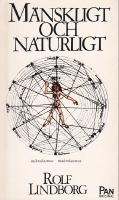 M&auml;nskligt och naturligt : uppsatser i filosofi- och vetenskapshistoria