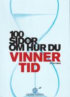 100 sidor om hur du vinner tid