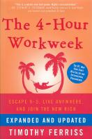 The 4-hour workweek escape 9-5, live anywhere, and join the new rich 