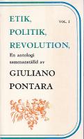 Etik, politik, revolution : En antologi : Volym 1 och 2