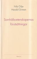 Samh&auml;llsvetenskapernas f&ouml;ruts&auml;ttningar 2. uppl.