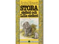 Stora elefant och Lilla elefant - och andra ber&auml;ttelser