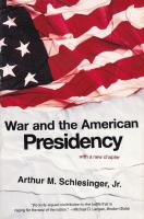 War and the American Presidency