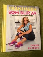 Tr&auml;ningen som blir av : f&aring; ihop tr&auml;ningspusslet i vardagen