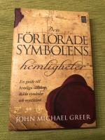 Den f&ouml;rlorade symbolens hemligheter
