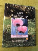 Lust och f&auml;gring : tr&auml;dg&aring;rdsm&auml;nniskors dr&ouml;mmar och verklighet