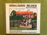 S&ouml;rg&aring;rds-bilder - idyll och verklighet