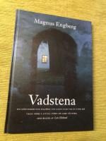 Vadstena : om m&auml;nniskor och milj&ouml;er i en liten stad vid en stor sj&ouml; : tales