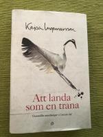 Att landa som en trana