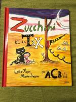 Zucchini till en tax : en acb-bok