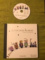 Liten och &Auml;lskad : visor vid l&auml;ggdags