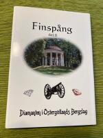 &Auml;nnu en bok om Finsp&aring;ng i gamla och nya bilder. Del II.