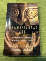 Inkam&auml;starnas arv : Q'eroindianernas ur&aring;ldriga kunskap och verktyg - en praktisk handbok