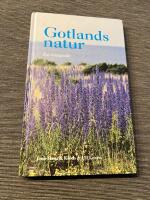 Gotlands natur : en reseguide