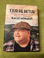 Tjur p&aring; retur : en k&auml;rleksf&ouml;rklaring till alla gubbar