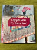 Lappteknik f&ouml;r hela &aring;ret