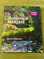Romantisk tr&auml;dg&aring;rd