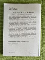 Fyra kvinnor - tv&aring; sekler : funderingar och fakta om livet i Tjusts sk&auml;rg&aring;rd