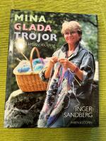 Mina glada tr&ouml;jor : id&eacute;er till kreativ stickning
