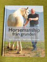 Horsemanship fr&aring;n grunden
