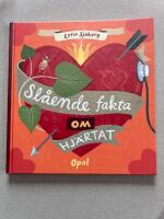 Sl&aring;ende fakta om hj&auml;rtat