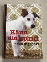 K&auml;nn din hund - och dig sj&auml;lv