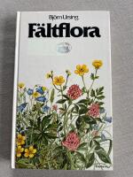 F&auml;ltflora : k&auml;rlv&auml;xter