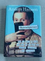 Sk&auml;rmhj&auml;rnan : hur en hj&auml;rna i osynk med sin tid kan g&ouml;ra oss stressade, deprimerade och &aring;ngestfyllda