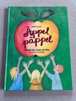 &Auml;ppel p&auml;ppel : svenska rim, ramsor och lekar