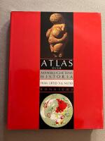 Atlas &ouml;ver m&auml;nsklighetens historia : Fr&aring;n urtid till nutid