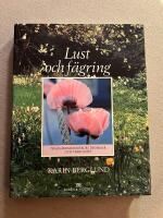 Lust och f&auml;gring : tr&auml;dg&aring;rdsm&auml;nniskors dr&ouml;mmar och verklighet