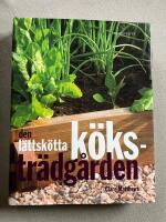 Den l&auml;ttsk&ouml;tta k&ouml;kstr&auml;dg&aring;rden